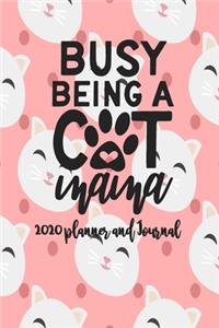 2020 Planner and Journal - Busy Being A Cat Mama