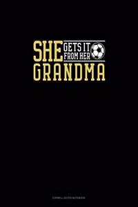 She Gets It From Her Grandma (Soccer)