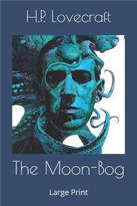 The Moon-Bog