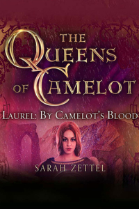 Laurel: By Camelot's Blood