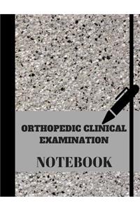 Orthopedic Clinical Examination Notebook