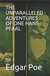 The Unparalleled Adventures of One Hans Pfaal: Poe 1