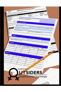 Outsiders Part 4 - Employment Exchange