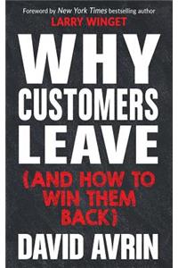Why Customers Leave (and How to Win Them Back)