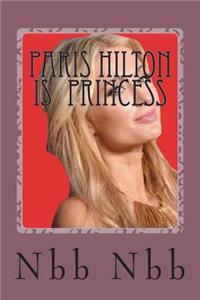 Paris Hilton's Princess