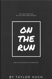 On the Run