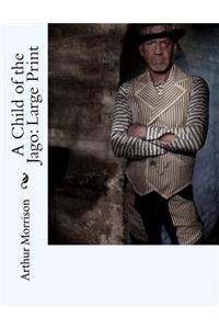 A Child of the Jago