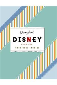 Disneyland Vacation Planning