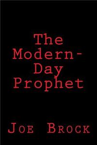 Modern-Day Prophet