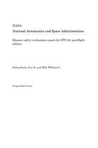 Mission Safety Evaluation Report for Sts-48, Postflight Edition