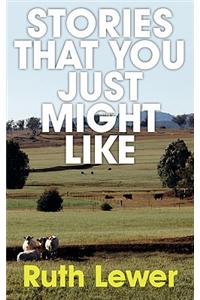 Stories That You Just Might Like