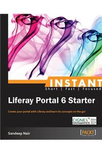 Instant Liferay Portal 6 Starter