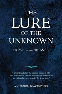 Lure of the Unknown