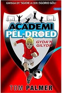 Cyfres Academi Pel-Droed: Gyda'n Gilydd