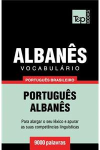 Vocabulário Português Brasileiro-Albanês - 9000 palavras