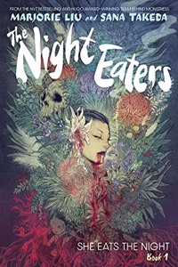 The Night Eaters: She Eats the Night (Book 1)