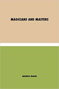 Magicians and Masters