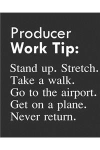 Producer Work Tip