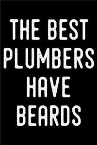 The Best Plumbers Have Beards: Plumber Weekly Planner 2019: 12 Month Agenda - Calendar, Organizer, Notes, Goals & to Do Lists for Repair Men and Women Who Fix Toilets and Pipes