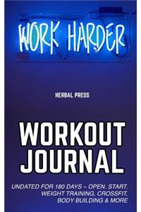 Work Harder Workout Journal