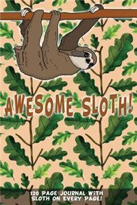 Awesome Sloth 120 Page Journal