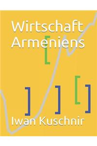 Wirtschaft Armeniens