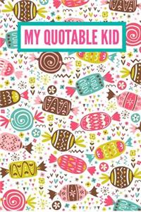 My Quotable Kid