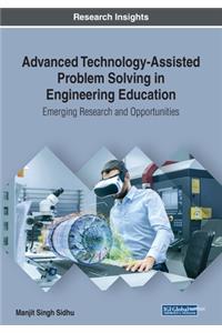 Advanced Technology-Assisted Problem Solving in Engineering Education