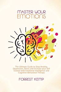 Master Your Emotions