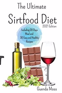 The Ultimate Sirtfood Diet 2021 edition