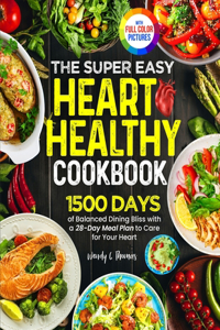 Super Easy Heart Healthy Diet Cookbook
