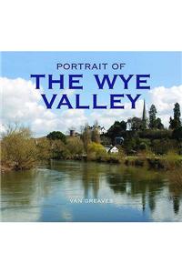 Portrait of the Wye Valley