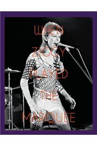 When Ziggy Played the Marquee