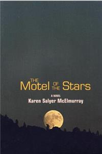 The Motel of the Stars