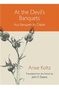 At the Devil's Banquets