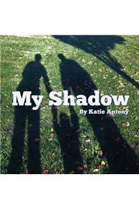 My Shadow