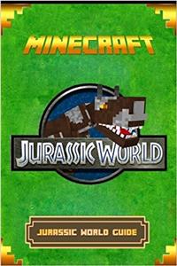 Minecraft: Jurassic World Guide (Minecraft Book)