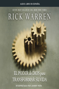 El Poder de Dios Para Transformar Su Vida (God's Power to Change Your Life)