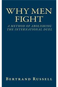 Why Men Fight