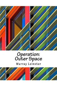 Operation: Outer Space