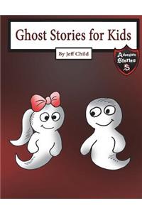 Ghost Stories for Kids: A Friendly Ghost in Tears (Adventure Stories for Kids)