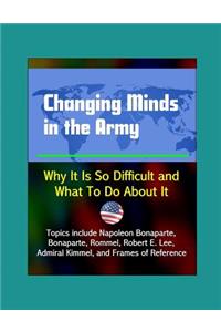 Changing Minds in the Army