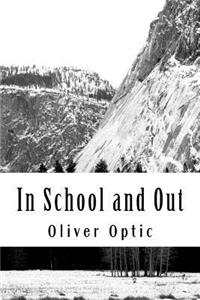 In School and Out