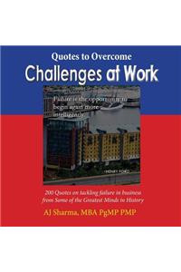 Quotes to Overcome Challenges at Work