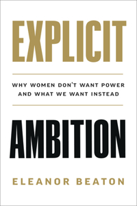 Explicit Ambition