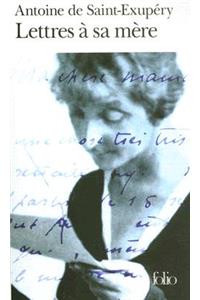 Lettres A Sa Mere