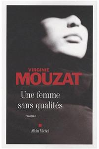 Femme Sans Qualites (Une)