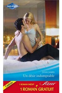 Un Desir Indomptable - Troublant Face-A-Face