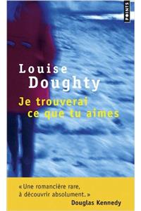 Je Trouverai Ce Que Tu Aimes