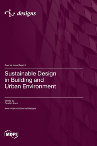 Sustainable Design in Building and Urban Environment